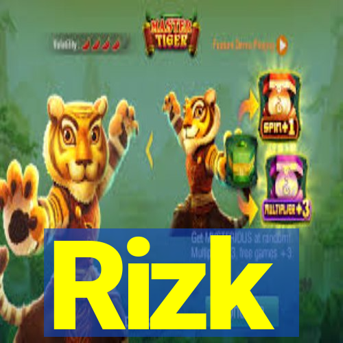 Rizk