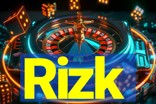 Rizk