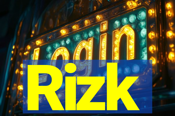 Rizk