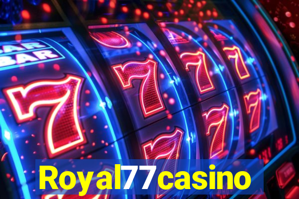 Royal77casino