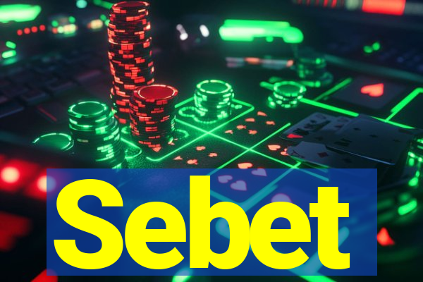 Sebet