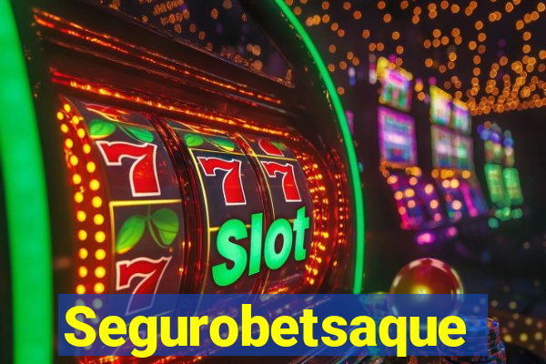 Segurobetsaque