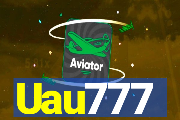 Uau777