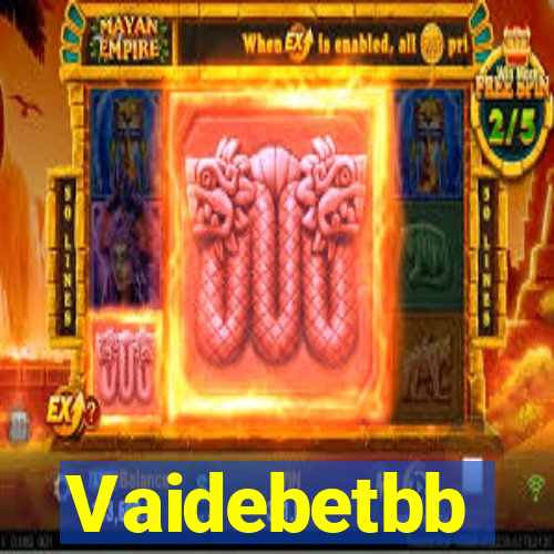 Vaidebetbb