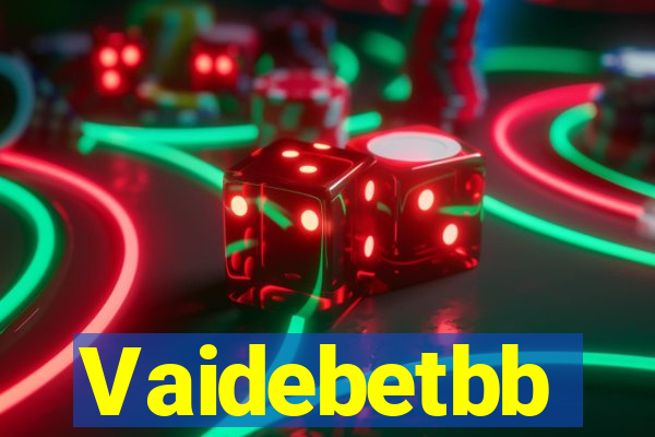 Vaidebetbb