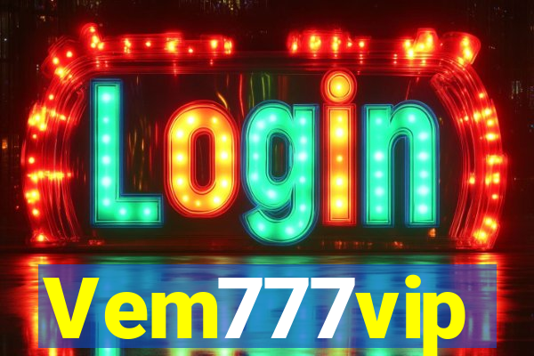 Vem777vip