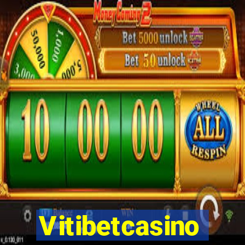 Vitibetcasino