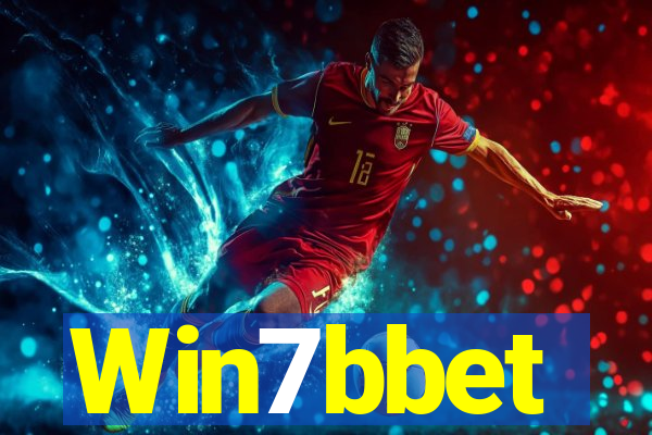 Win7bbet