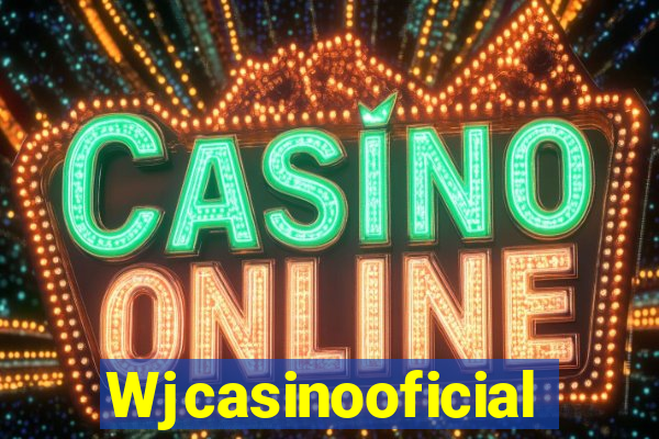 Wjcasinooficial