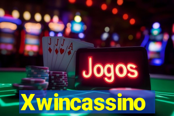 Xwincassino