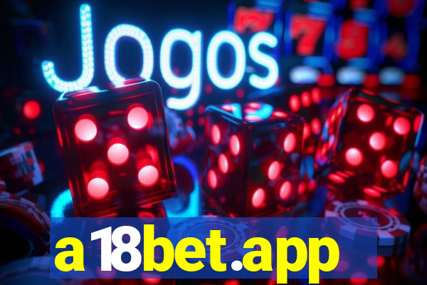 a18bet.app