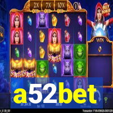 a52bet