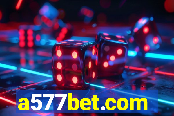 a577bet.com