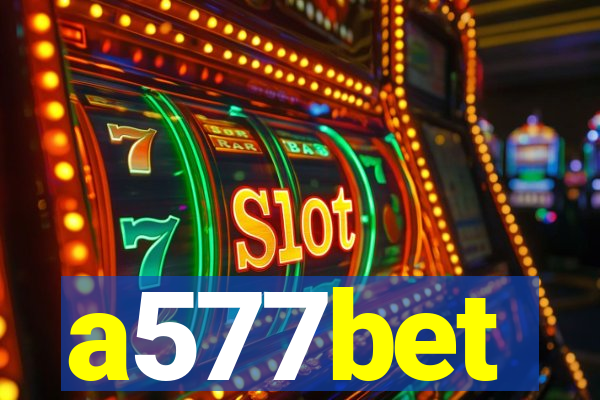 a577bet