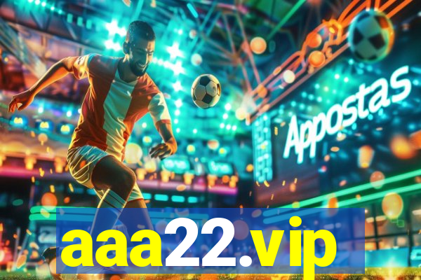 aaa22.vip