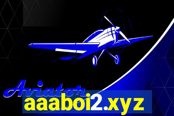 aaaboi2.xyz