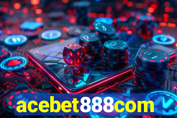 acebet888com