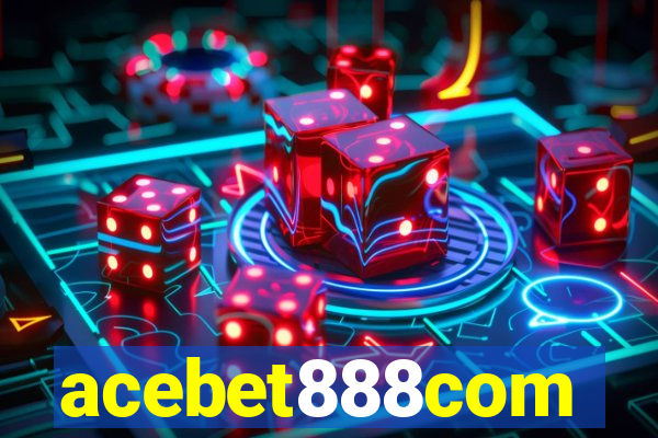 acebet888com