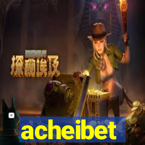 acheibet