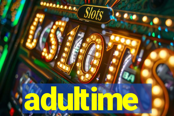 adultime