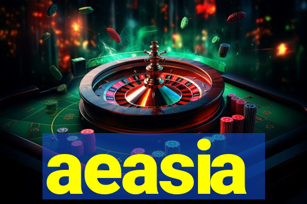 aeasia