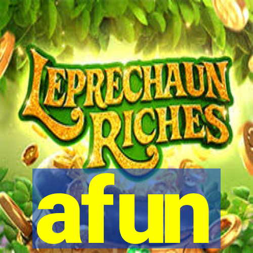 afun