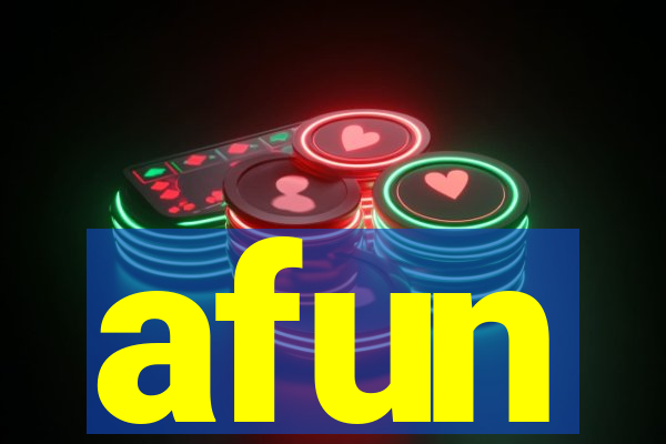 afun