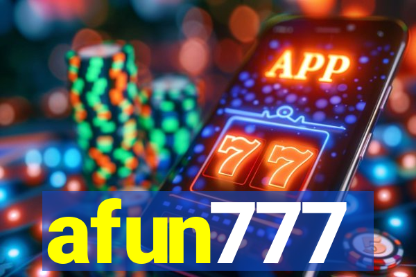 afun777