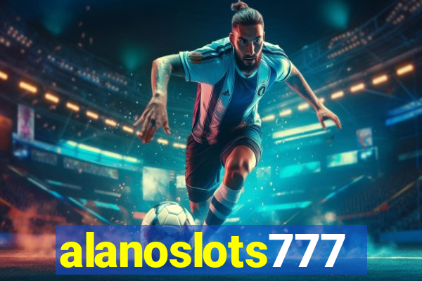 alanoslots777