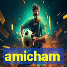 amicham