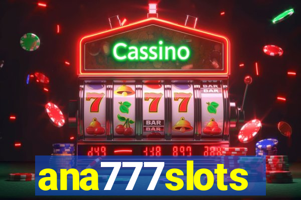 ana777slots