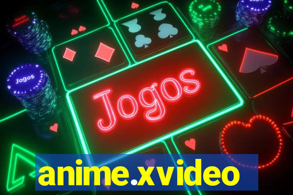 anime.xvideo