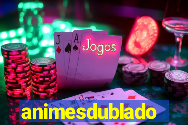 animesdublado