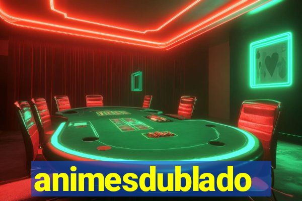 animesdublado