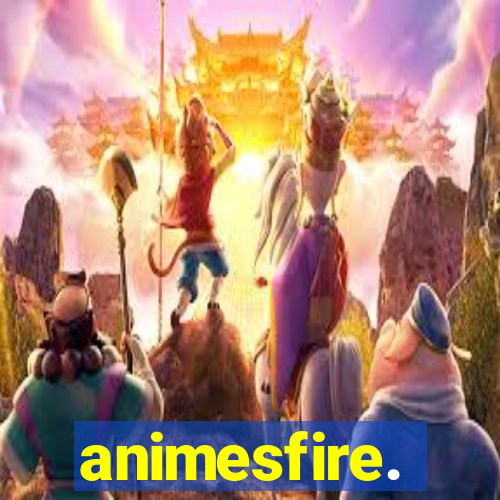 animesfire.