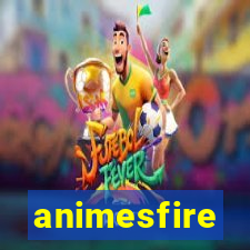 animesfire