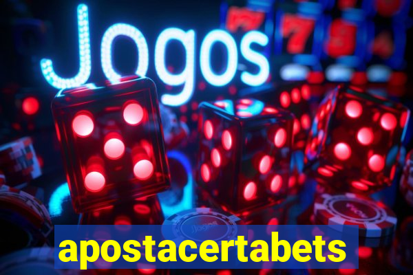 apostacertabets