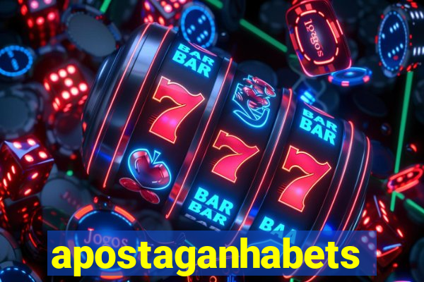 apostaganhabets