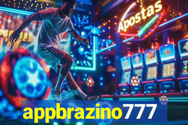 appbrazino777