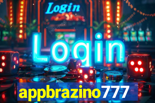 appbrazino777