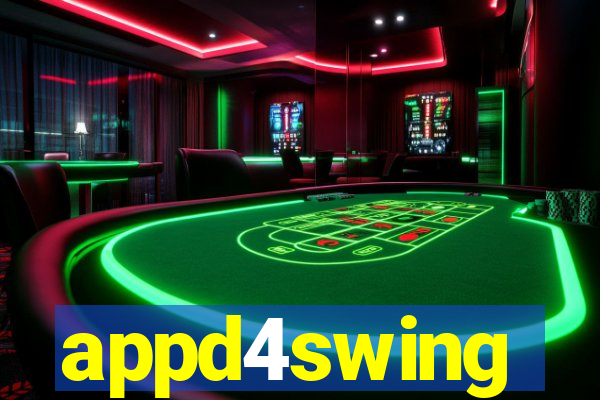 appd4swing