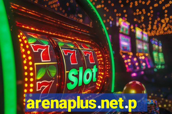 arenaplus.net.ph