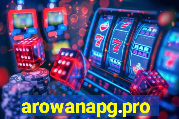 arowanapg.pro