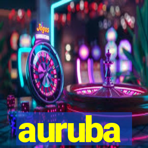 auruba