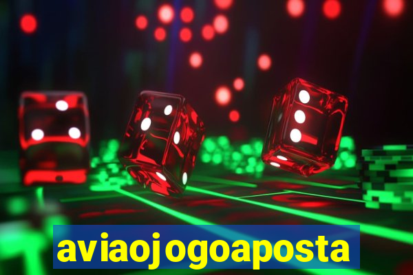 aviaojogoaposta