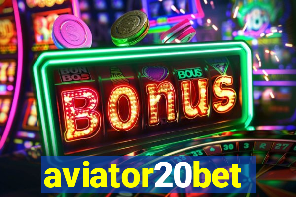 aviator20bet