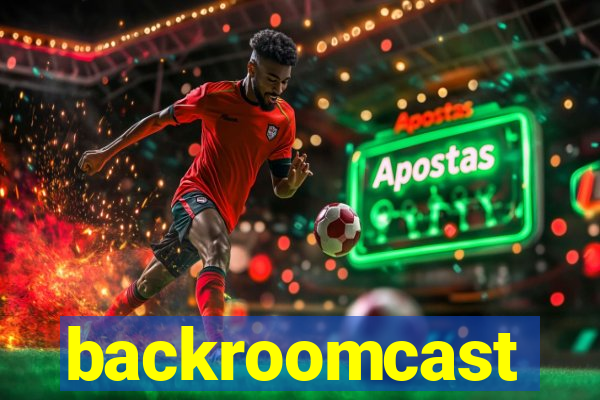 backroomcast