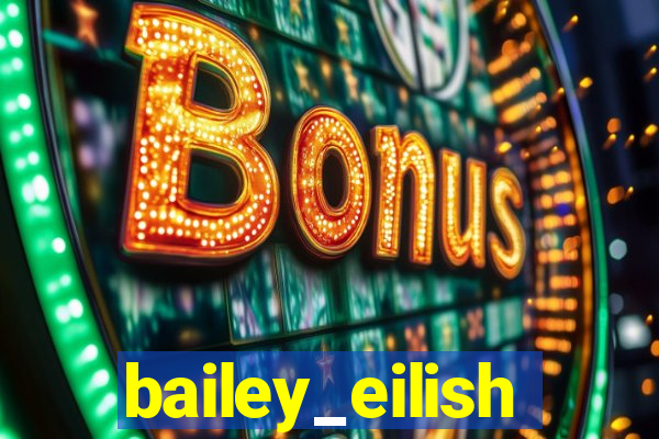 bailey_eilish