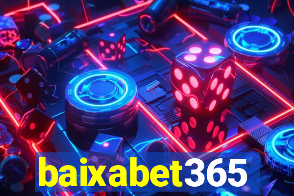 baixabet365