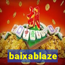 baixablaze